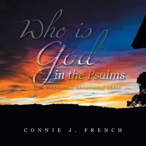 Cover image for Who Is God in the Psalms