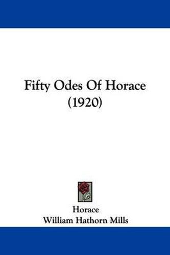 Cover image for Fifty Odes of Horace (1920)