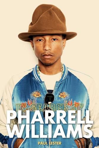 Cover image for In Search of Pharrell Williams