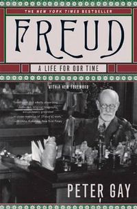 Cover image for Freud: A Life for Our Time