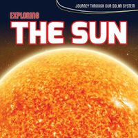 Cover image for Exploring the Sun