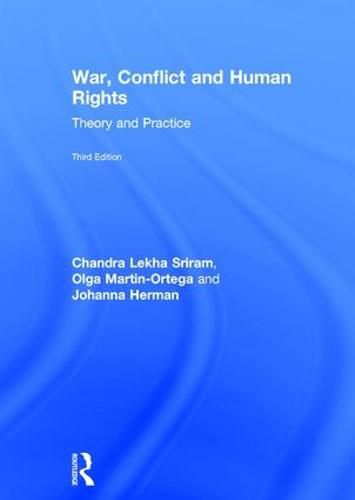 Cover image for War, Conflict and Human Rights: Theory and Practice