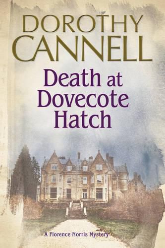 Cover image for Death at Dovecote Hatch: A 1930s Country House Murder Mystery