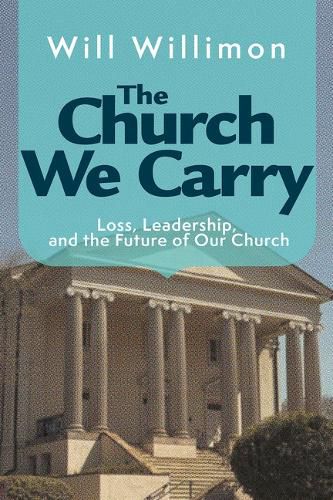 Cover image for Church We Carry, The