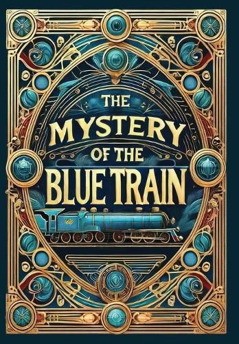 Cover image for The Mystery of the Blue Train (Collector's Edition) (Laminated Hardback with Jacket)