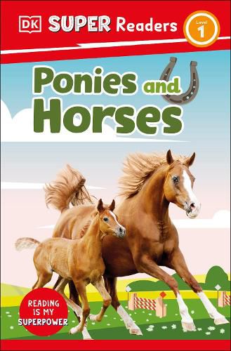 Cover image for DK Super Readers Level 1: Ponies and Horses