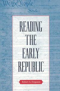Cover image for Reading the Early Republic