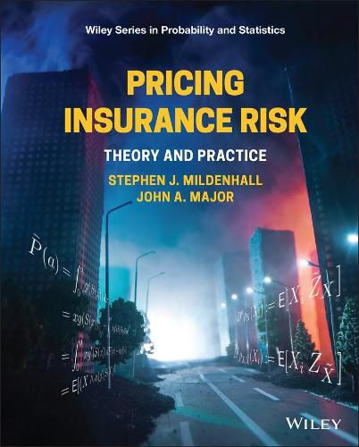 Cover image for Pricing Insurance Risk: Theory and Practice