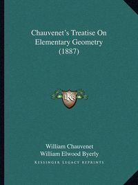 Cover image for Chauvenet's Treatise on Elementary Geometry (1887)