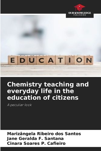 Cover image for Chemistry teaching and everyday life in the education of citizens