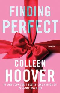 Cover image for Finding Perfect: A Novella