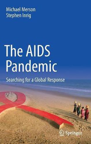 The AIDS Pandemic: Searching for a Global Response