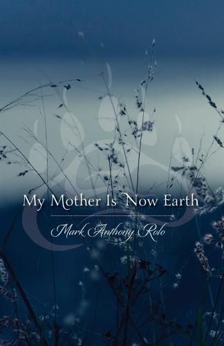 Cover image for My Mother Is Now Earth