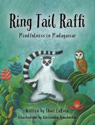 Cover image for Ring Tail Raffi: Mindfulness in Madagascar