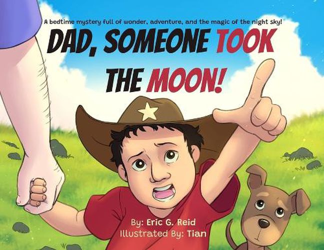 Cover image for Dad Someone Took The Moon