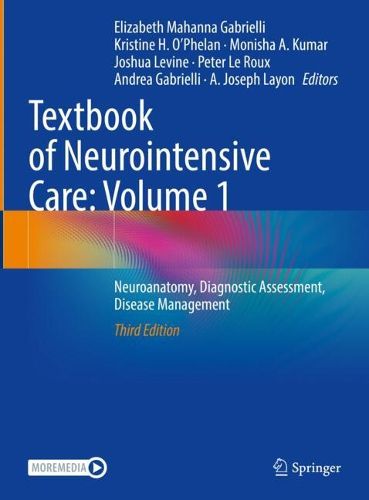 Cover image for Textbook of Neurointensive Care: Volume 1