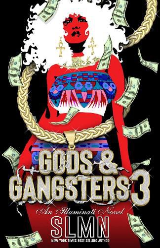 Cover image for Gods & Gangsters 3: An Illuminati Novel