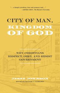 Cover image for City of Man, Kingdom of God