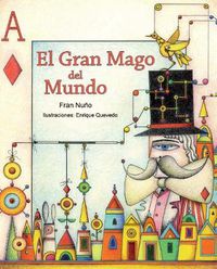 Cover image for El gran mago del mundo (The Great Magician of the World)