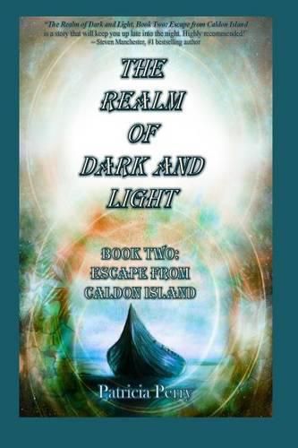 Cover image for The Realm of Dark and Light: Book Two: Escape from Caldon Island