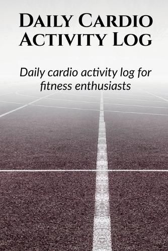 Cover image for Daily Cardio Activity Log