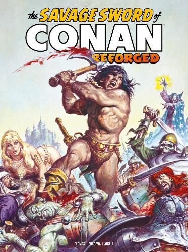 Cover image for The Savage Sword of Conan: Reforged Vol.2