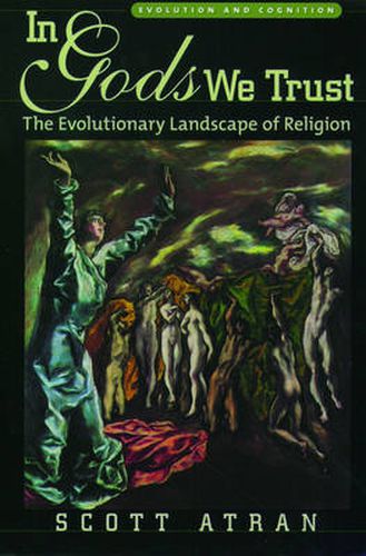 Cover image for In Gods We Trust: The Evolutionary Landscape of Religion