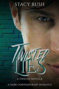 Cover image for Twisted Lies