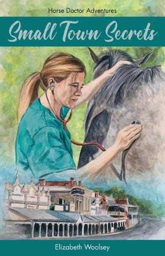 Cover image for Small Town Secrets: Horse Doctor Adventures