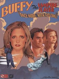 Cover image for Buffy The Vampire Slayer - Once Mor With Feeling