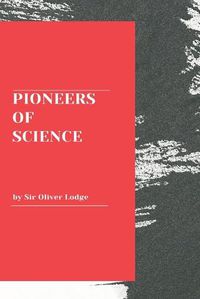 Cover image for Pioneers of Science