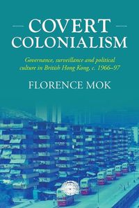 Cover image for Covert Colonialism