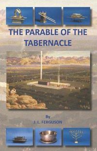 Cover image for The Parable of the Tabernacle