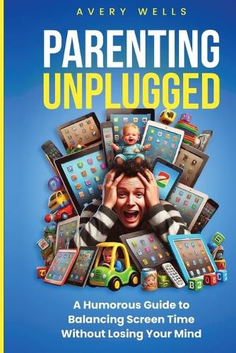 Cover image for Parenting Unplugged