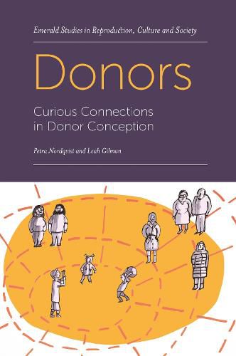 Cover image for Donors: Curious Connections in Donor Conception