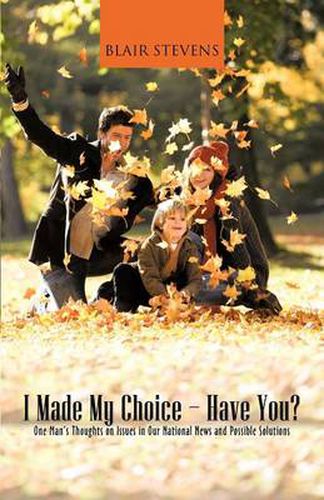 Cover image for I Made My Choice-Have You?