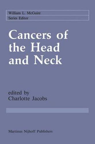 Cover image for Cancers of the Head and Neck: Advances in Surgical Therapy, Radiation Therapy and Chemotherapy