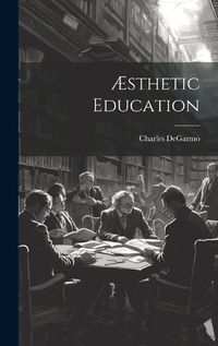 Cover image for AEsthetic Education