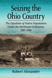 Cover image for Seizing the Ohio Country