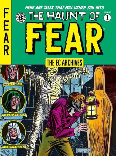 Cover image for The Ec Archives: The Haunt Of Fear Volume 1