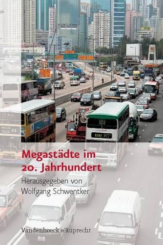 Cover image for Megastadte Im 20. Jahrhundert