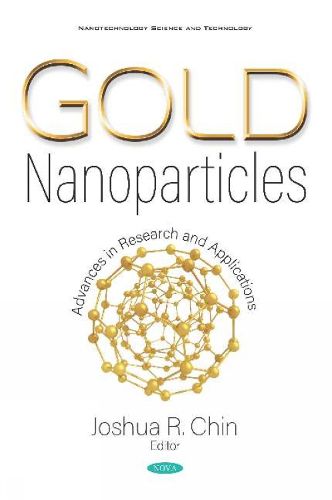 Cover image for Gold Nanoparticles: Advances in Research and Applications