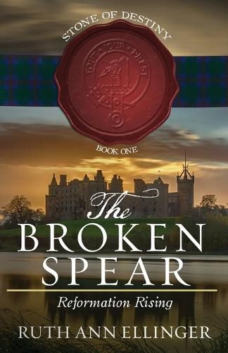 Cover image for The Broken Spear: Reformation Rising