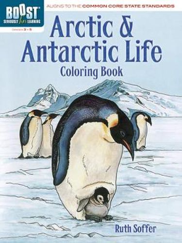 Cover image for BOOST Arctic and Antarctic Life Coloring Book