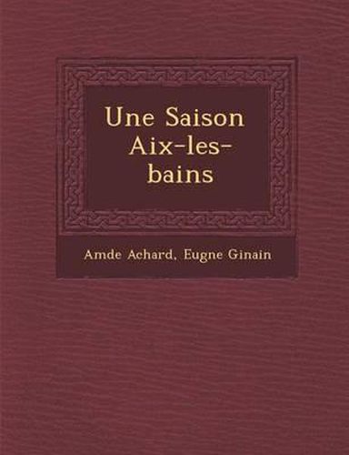 Une Saison AIX-Les-Bains