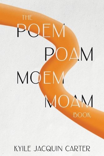 Cover image for The Poem Poam Moem Moam Book