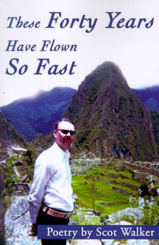 Cover image for These Forty Years Have Flown So Fast