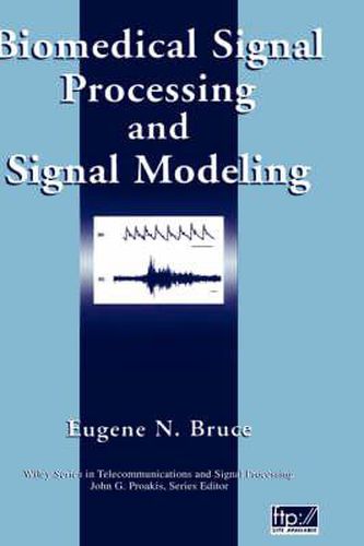Biomedical Signal Processing and Signal Modeling