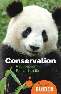 Cover image for Conservation: A Beginner's Guide