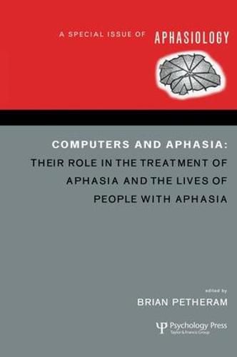 Cover image for Computers and Aphasia: A Special Issue of Aphasiology